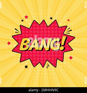 Bulle de langage comique avec texte d'expression. Illustration de dessin animé dynamique et lumineux vectoriel dans un style pop art rétro isolé sur fond jaune. Vecteur Illustration de Vecteur