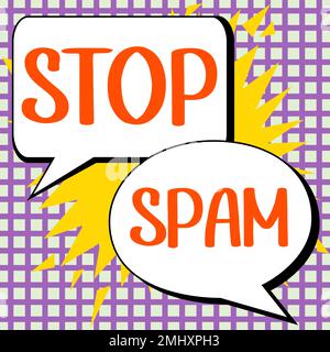 Affichage conceptuel Arrêter Spam. Concept signification mettre fin aux messages intrusifs ou inappropriés envoyés sur Internet Banque D'Images