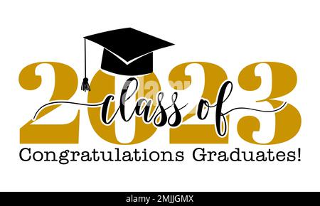 Classe de 2023 Félicitations aux diplômés - Typographie. texte noir arrière-plan blanc isolé. Illustration vectorielle d'une classe de graduation de 2023. Illustration de Vecteur