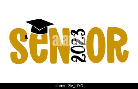 Senior 2023 - Typographie. fond blanc isolé de texte noir. Illustration vectorielle d'une classe de graduation de 2023. éléments graphiques pour tee-shirts, et Illustration de Vecteur