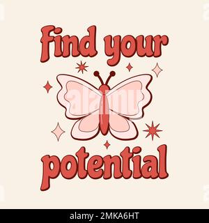 Trouvez votre texte d'inspiration potentiel dans un style rétro et audacieux pour t-shirts, autocollants et affiches. Illustration vectorielle Illustration de Vecteur