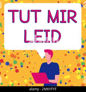 Affichage conceptuel Tut Mir Leid. Mot écrit sur la demande de pardon pour ce qui a été fait dans le passé Banque D'Images