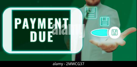 Écriture affichant le texte paiement dû. Mot pour la date à laquelle le paiement doit être reçu par la société Banque D'Images