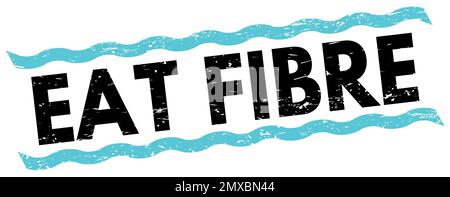 EAT FIBRE texte écrit sur les lignes bleu-noir cachet signe. Banque D'Images