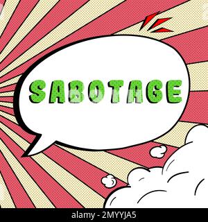 Sabotage du signe d'écriture à la main. Approche commerciale destruction des outils et des matériaux d'un employeur par les travailleurs Banque D'Images