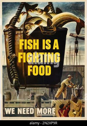 Le poisson est un aliment de combat - nous avons besoin de plus - Affiches de propagande US - WWII Banque D'Images