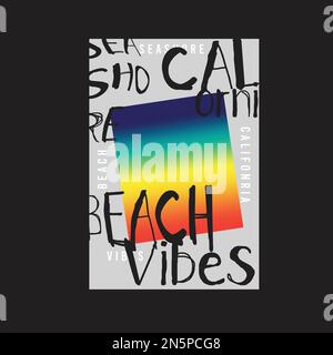 Beach Vibes Rainbow gradient Typographie affiche t chemise design vector Illustration de Vecteur