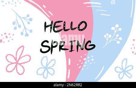 Arrière-plan esquissé à la main Hello Spring. Lettrage printemps avec fleurs pour carte de vœux, modèle d'invitation. Modèle d'affiche en forme de bannière lettrage b Illustration de Vecteur