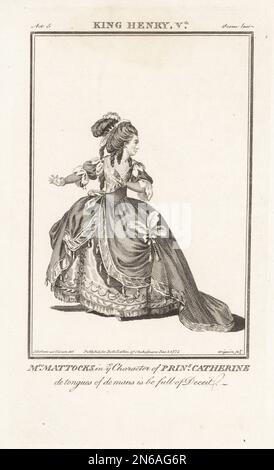 Mme Isabella Mattocks dans le personnage de la princesse Catherine dans le roi Henry V de William Shakespeare, Covent Garden Theatre, 16 octobre 1762. En chapeau plumé, robe pannierée avec long train. Isabella Hallam, 1746-1826, était une actrice et chanteuse soprano anglaise qui épousa George Mattocks en 1765. Gravure sur plaque de coperplate par Charles Grignion après un portrait de James Roberts de l'édition de Shakespeare de John Bell, Londres, 1 décembre 1775. Banque D'Images