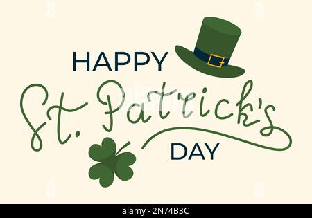 Lettres Happy St Patricks Day avec chapeau et trèfle, illustration vectorielle verte, style plat Illustration de Vecteur