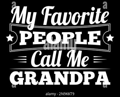 Mes favoris m'appelle Grandpa. Illustration de Vecteur