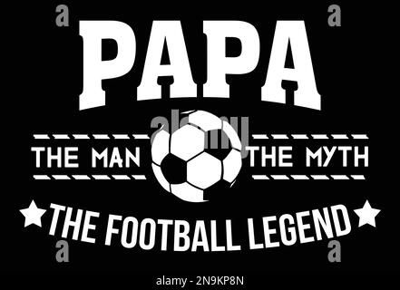 PAPA l'homme le mythe la légende du football Illustration de Vecteur