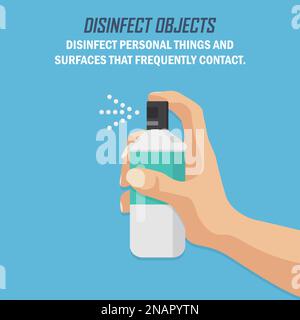 Recommandation lors d'une pandémie de coronavirus. Désinfectez les objets. Main avec spray dans un design plat sur un fond bleu Illustration de Vecteur