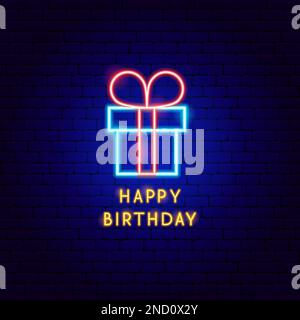 Présenter l'étiquette Neon de joyeux anniversaire Illustration de Vecteur