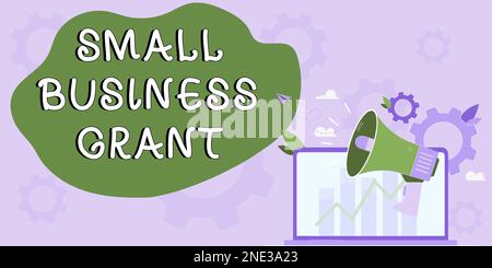 Affiche indiquant une subvention pour les petites entreprises. Présentation d'une entreprise individuelle connue pour sa taille limitée Banque D'Images