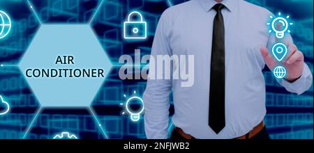 Écriture affichant le texte Air Conditioner, Business overview appareil pour laver l'air et contrôler son humidité et sa température Banque D'Images