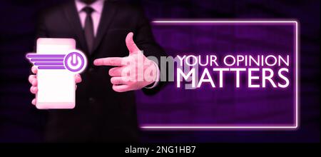 Affiche affichant votre opinion compte. Présentation de l'entreprise pour avoir votre mot à dire et fournir une contribution précieuse à améliorer Banque D'Images