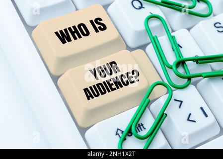 Légende conceptuelle qui est votre public. Présentation de l'entreprise qui la regarde ou l'écoute Banque D'Images