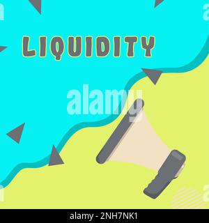 Légende conceptuelle liquidité. Mot écrit sur les soldes de trésorerie et de banque liquidité du marché actions différées Banque D'Images