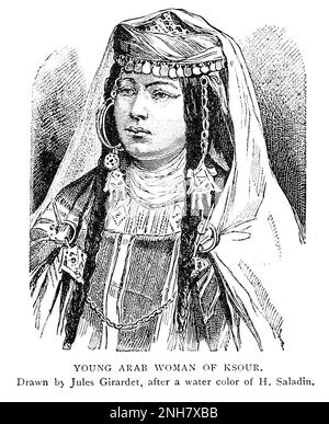 Jeune femme arabe de Ksour de l'histoire universelle de Cyclopedia : embrassant la présentation la plus complète et la plus récente du sujet en deux parties principales ou divisions de plus de six mille pages par John Clark Ridpath, 1840-1900 Date de publication 1895 Boston Editeur : Balch Bros. Volume 6 Histoire de l'homme et de l'humanité Banque D'Images