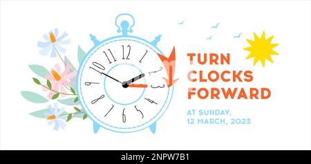 Tournez les horloges une heure à l'avance, bannière d'informations sur l'heure d'été. Spring Forward concept avec horloge et déplace la flèche 1 houe vers l'avant avec date 12 mars, 202 Illustration de Vecteur