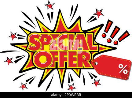 Apposez une étiquette indiquant la meilleure offre sur l'étiquette de prix et placez votre pourcentage de remise. Bannière de promotion de l'offre spéciale de style bande dessinée. Explosion de dessins animés wi Illustration de Vecteur