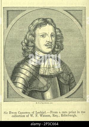 Sir Ewen Cameron de Lochiel (gaélique écossais: Eòghain Camshròn Mac Dhòmhnaill Dubh; 1629 février – 12 juin 1719) était un chef, un soldat et un courtier écossais des hautes terres. Il a été chef de Clan Cameron, le Lochiel de 17th, et il a été renommé pour son rôle dans les guerres des trois royaumes (1650–1654) en tant que cavalier et dans la rébellion Jacobite de 1689. D'après le livre « A history of the Scottish Highlands, Highland clans and Highland régiments » Volume 1 par MacLauchlan, Thomas, 1816-1886; Wilson, John, 1785-1854; Keltie, John Scott, sir, 1840-1927 Date de publication 1875 éditeur Edinburgh ; London : A. Fulla Banque D'Images