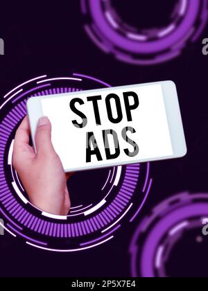 Affichage conceptuel Stop Ads. Programme d'idée d'affaires qui supprimera différents types de publicité du Web Banque D'Images