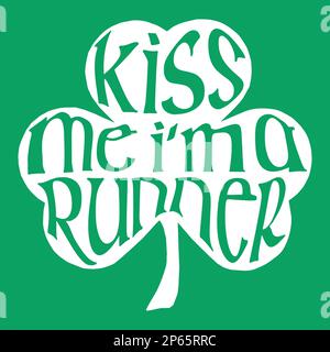 Kiss Me Je suis un coureur de typographie manuscrite en forme de shamrock. Illustration de Vecteur