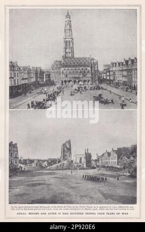 Arras - avant et après elle avait souffert pendant quatre ans de guerre. Banque D'Images