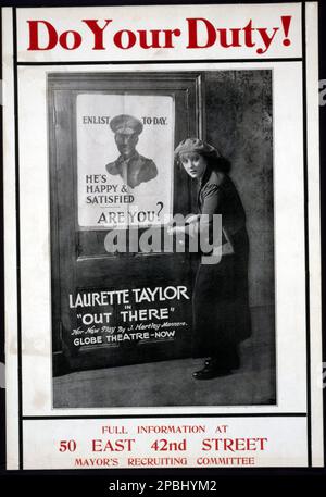 1917 , New York , Etats-Unis : la célèbre actrice américaine LAURETTE TAYLOR ( 1884 - 1946 ) , affiche publicitaire de jeu FAITES VOTRE DEVOIR! Par J. Hartley Manners. Théâtre globe . Affiche montrant Laurette Taylor accrochée à une affiche de recrutement d'un soldat avec du texte, ' enrôler au jour le jour. Il est heureux et satisfait, êtes-vous ? ' - TEATRO - THEATRE - THEATRE - BRAODWAY - WWI - WORLD WAR I - PRIMA GUERRA MONDIALE - GREAT WAR - GRANDE GUERRA - LOCADINA COTARIA TEATRALE --- ARCHIVIO GBB Banque D'Images