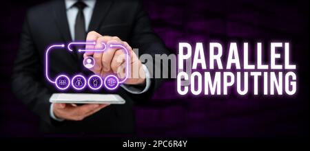 Affiche montrant Parallel Computing. Mot écrit sur le calcul simultané au moyen du logiciel et du matériel Banque D'Images