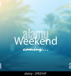 Week-end à venir - conception de bannière Illustration de Vecteur