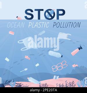 Monde sous-marin avec déchets en plastique et divers déchets. Arrêter la pollution plastique de l'océan texte. Contexte du concept d'écologie. Illustrati vectoriel de style tendance Illustration de Vecteur