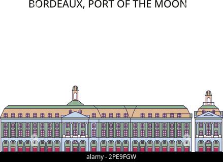 France, Bordeaux, Port de la Lune monuments touristiques, vecteur ville voyage illustration Illustration de Vecteur