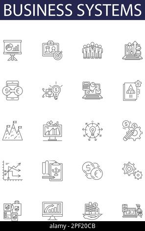 Icônes et signes vectoriels de ligne de systèmes d'entreprise. affaires, technologie, concept, gestion, stratégie, ordinateur, homme d'affaires, vecteur numérique Illustration de Vecteur