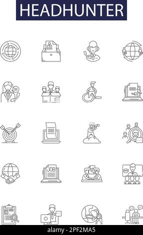 Icônes et signes vectoriels de la ligne headhunter. Embauche, candidat, carrière, placement, recherche, Illustration vectorielle consultant, cadre, réseau Illustration de Vecteur