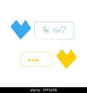 Dialogue stylisé sur les médias sociaux Comment êtes-vous les coeurs dans le style de coupe ukrainien national bleu et jaune couleur isolée Illustration de Vecteur