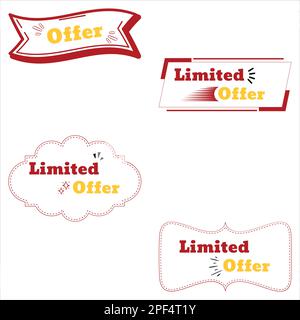 Offre limitée. Collection de bannière d'offre limitée. Bannière. Bannière à offre limitée. Bannière commerciale Illustration de Vecteur