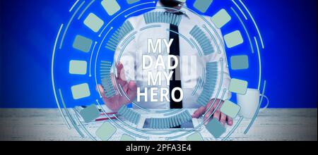 Signature manuscrite My Dad My Hero. L'idée d'affaires admiration pour votre père amour sentiments émotions compliment Banque D'Images