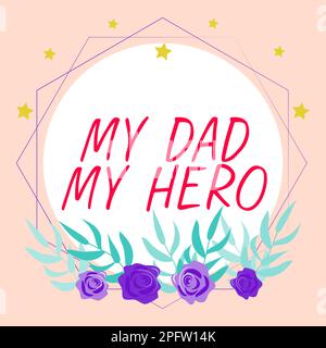 Écriture affichage du texte mon père mon héros. Mot écrit sur l'admiration pour votre père amour sentiments compliment les émotions Banque D'Images