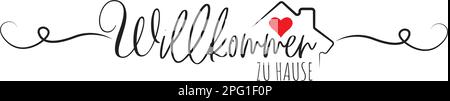 Willkommen zu Hause, vecteur. Welcome Home, écrit en allemand. Romantique mignon pochoir art design isoler o fond blanc Illustration de Vecteur