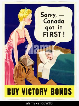 Désolé, le Canada a fait la première place! Acheter des obligations de victoire. 1942 - 1945. Bureau de gestion des urgences. Office of War information. Direction des opérations intérieures. Bureau des services spéciaux. 3/9/1943-9/15/1945. Affiches étrangères de la Seconde Guerre mondiale Banque D'Images