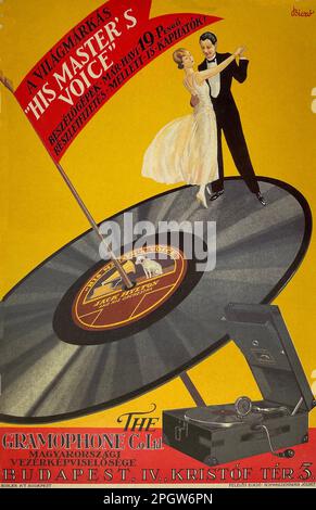 LA VOIX DE SON MAÎTRE Une affiche de 1926 de l'artiste hongrois Biczo Banque D'Images