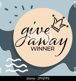 Giveaway avec couronne et inscription calligraphique Illustration de Vecteur