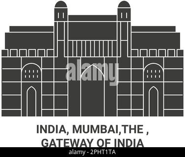 Inde, Mumbai, le , Gateway of India Voyage illustration vecteur Illustration de Vecteur