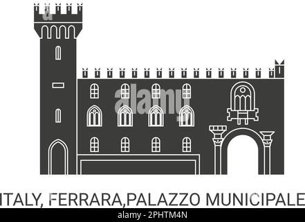 Italie, Ferrara, Palazzo Municipale, illustration de vecteur de voyage Illustration de Vecteur