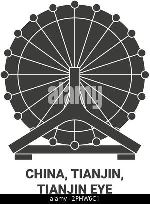 Chine, Tianjin, Tianjin Eye illustration du vecteur de repère de voyage Illustration de Vecteur