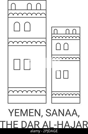 Yémen, Sanaa, le Dar Alhajar Voyage repère illustration du vecteur Illustration de Vecteur