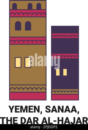 Yémen, Sanaa, le Dar Alhajar Voyage repère illustration du vecteur Illustration de Vecteur